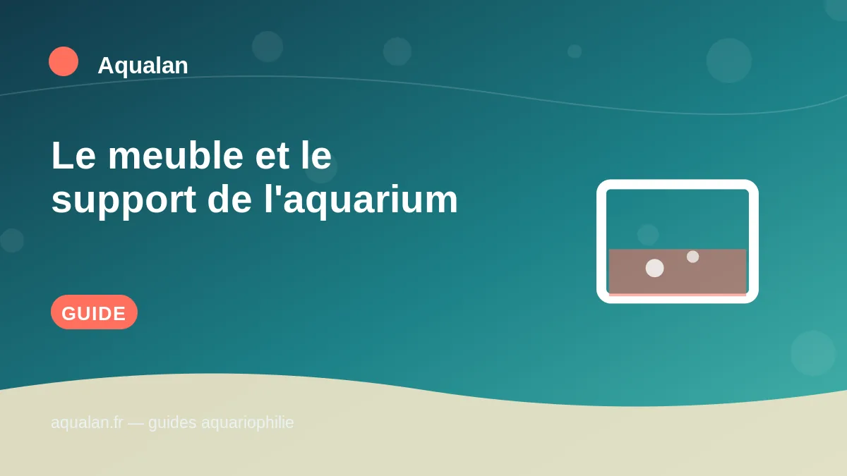 Illustration Aqualan : le meuble et le support de l'aquarium